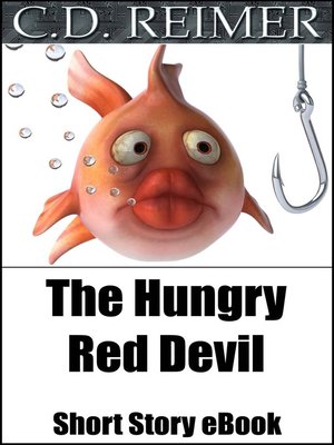 cover image of The Hungry Red Devil (Short Story)